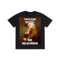 Bad Bitches Tee 1
